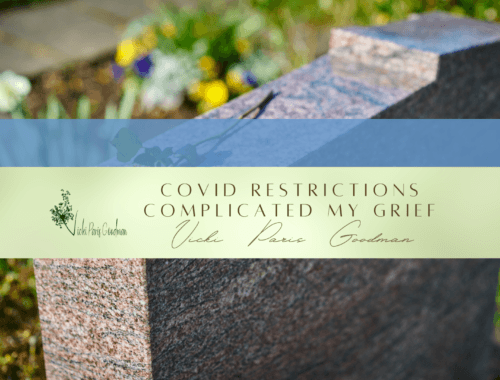 Covid Restrictions Complicated My Grief
